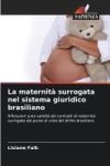 La maternità surrogata nel sistema giuridico brasiliano